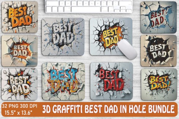 3D Graffiti BEST DAD in Hole Backgrounds: Urban Edge for Modern Projects